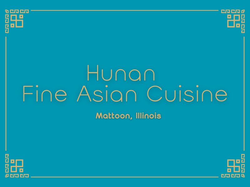 Hunan Fine Asian Cuisine